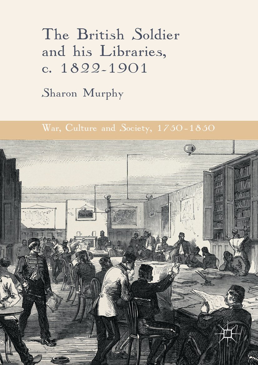War, Culture and Society, 1750–1850