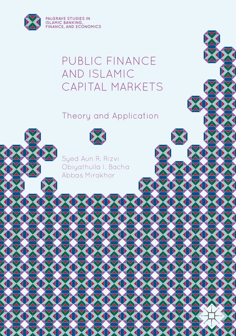 Palgrave Studies in Islamic Banking, Finance, and Economics