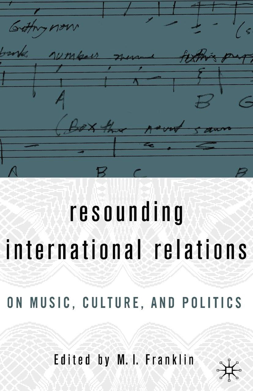 Resounding International Relations