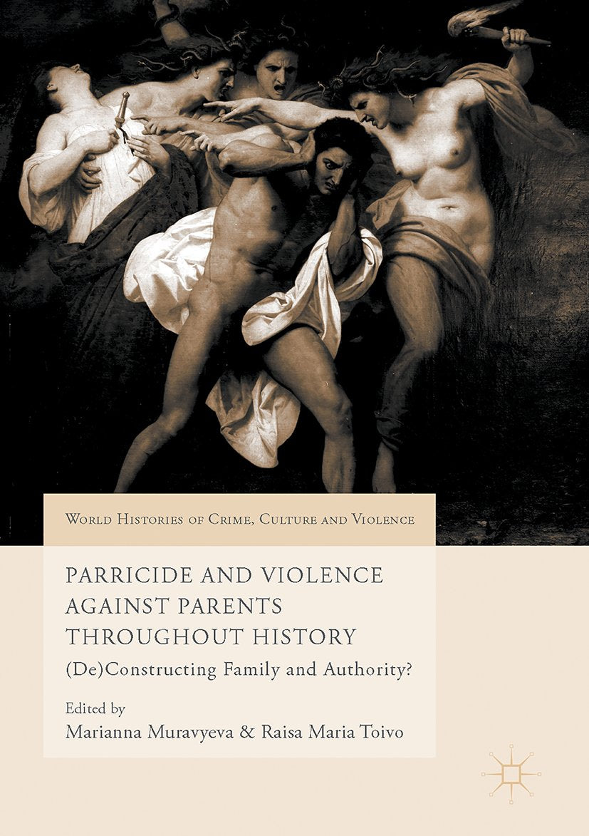 World Histories of Crime, Culture and Violence