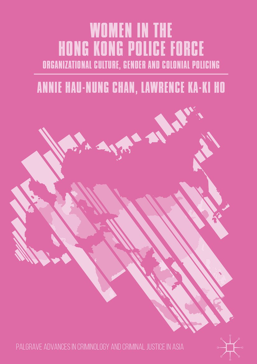 Palgrave Advances in Criminology and Criminal Justice in Asia