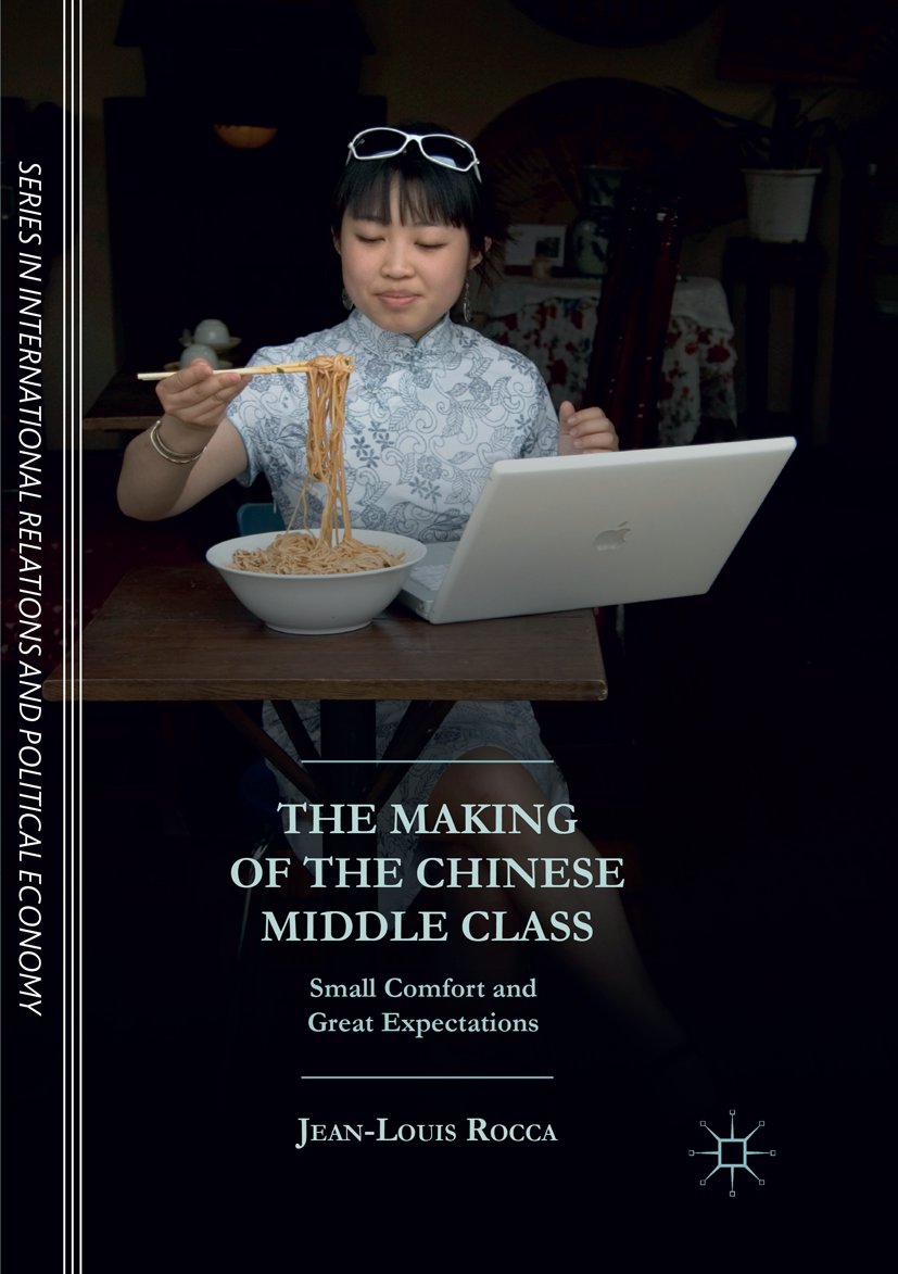 The Making of the Chinese Middle Class