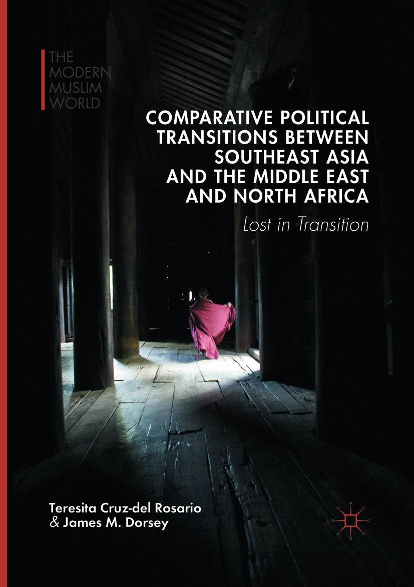 Comparative Political Transitions between Southeast Asia and the Middle East and North Africa