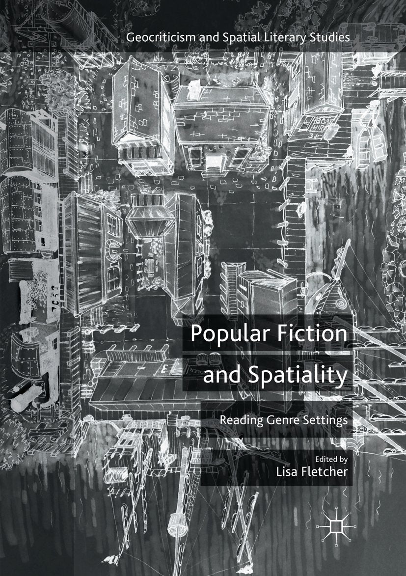 Geocriticism and Spatial Literary Studies