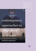 Adaptation in Theatre and Performance