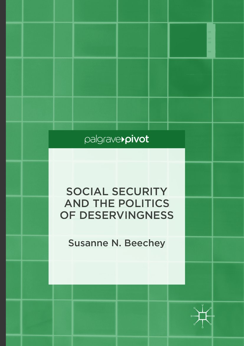 Social Security and the Politics of Deservingness