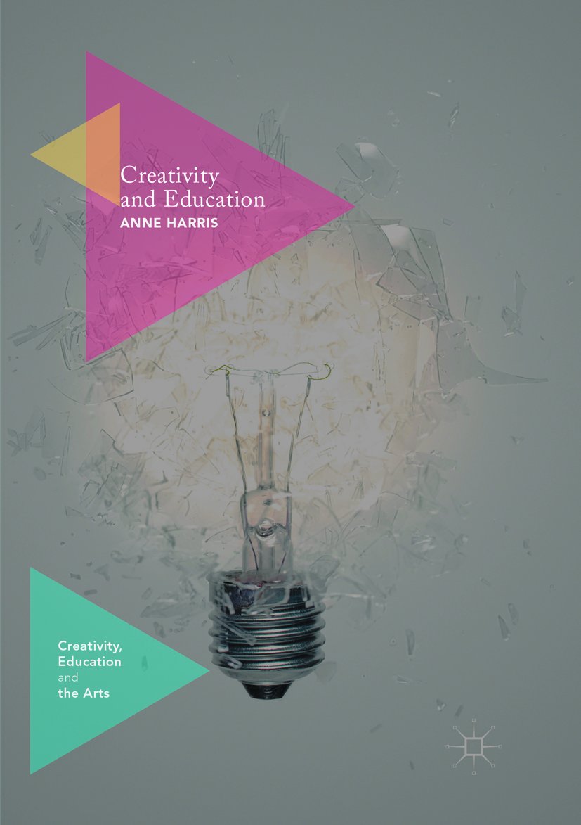 Creativity, Education and the Arts