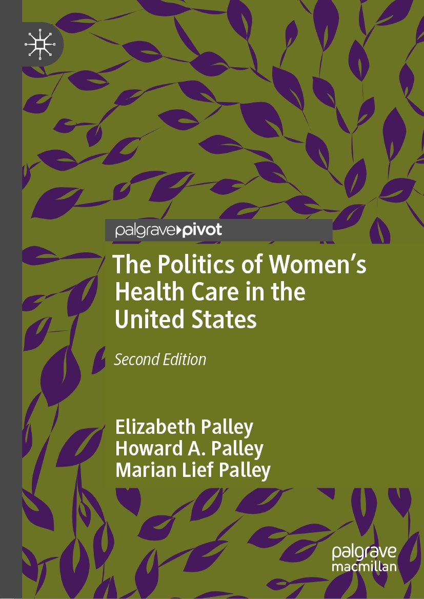 The Politics of Women’s Health Care in the United States