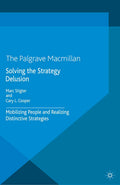 Solving the Strategy Delusion