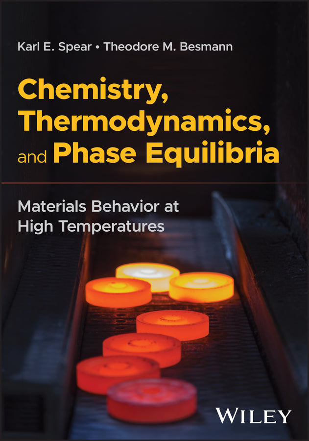 Chemistry, Thermodynamics, and Phase Equilibria