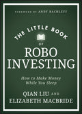 The Little Book of Robo Investing
