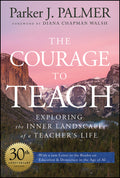 The Courage to Teach