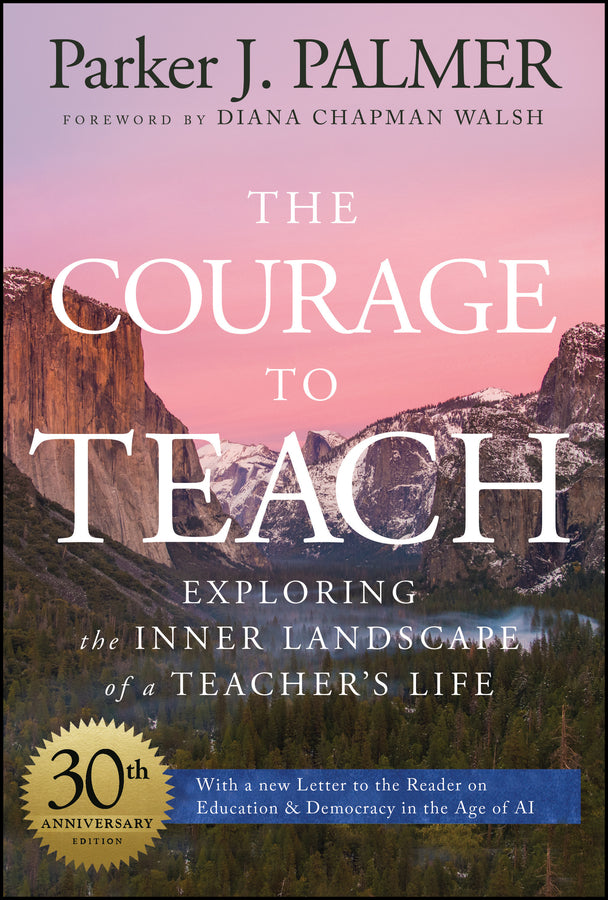 The Courage to Teach