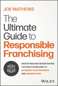 The Ultimate Guide to Responsible Franchising