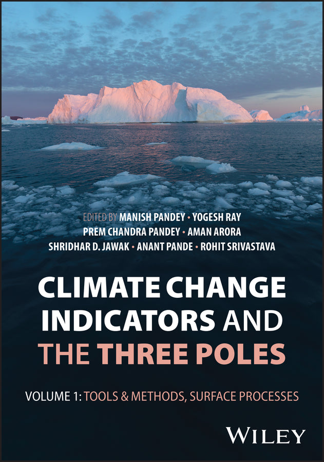 Climate Change Indicators and the Three Poles