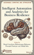 Intelligent Automation and Analytics for Business Resilience