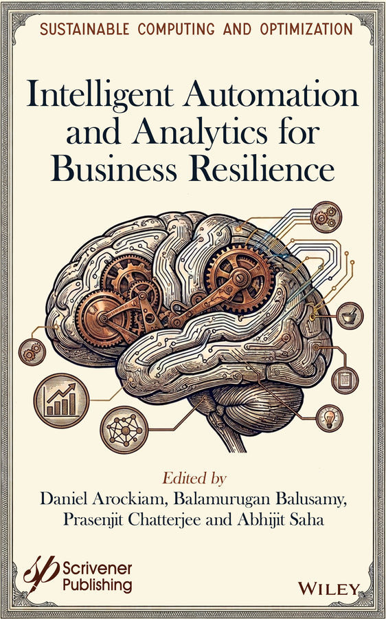Intelligent Automation and Analytics for Business Resilience