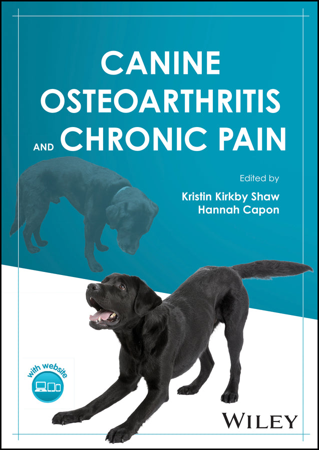 Canine Osteoarthritis and Chronic Pain