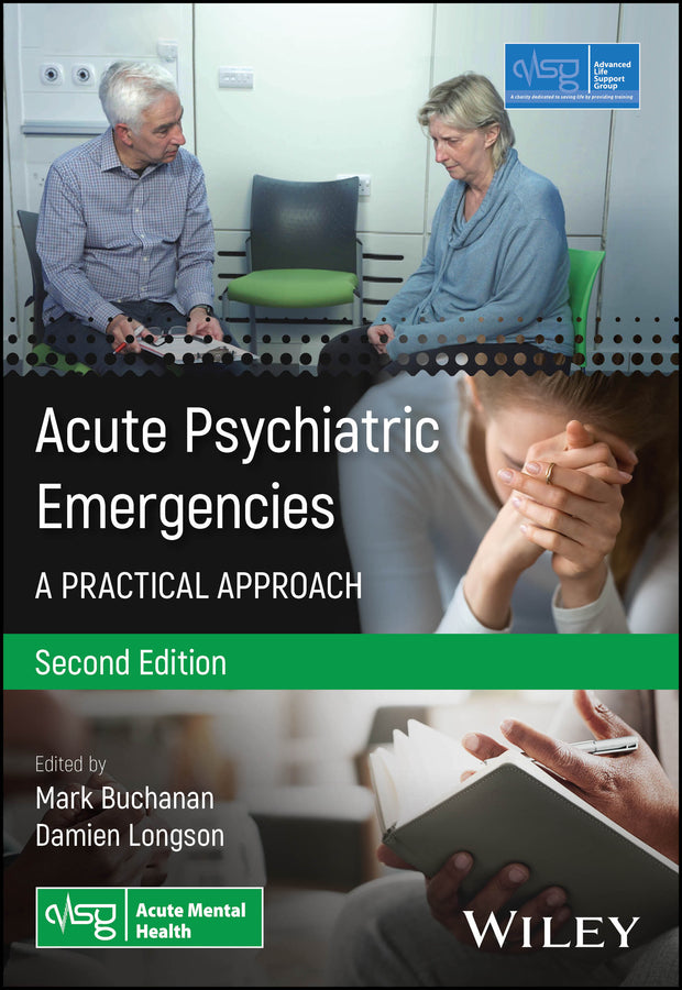 Acute Psychiatric Emergencies