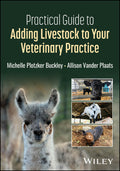 Practical Guide to Adding Livestock to Your Veterinary Practice