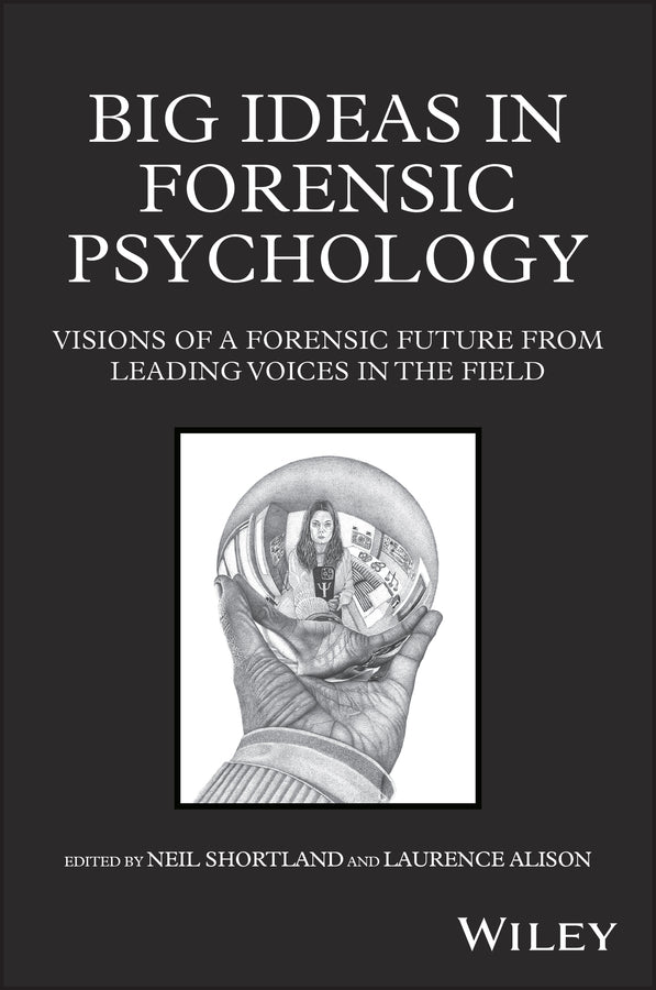 Wiley Series in Psychology of Crime, Policing and Law