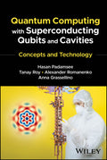 Quantum Computing with Superconducting Qubits and Cavities