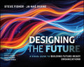 Designing the Future