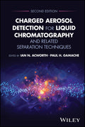 Charged Aerosol Detection for Liquid Chromatography and Related Separation Techniques
