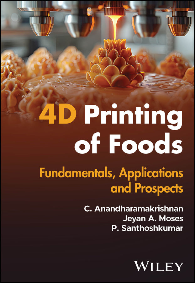 4D Printing of Foods