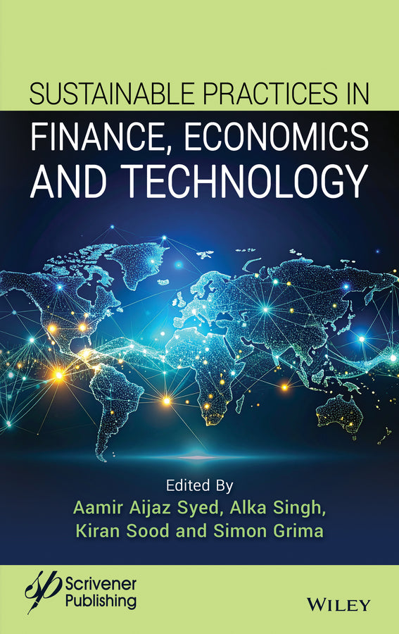 Sustainability Practices in Finance, Economics and Technology