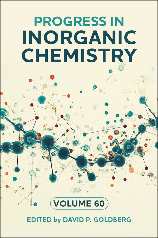 Progress in Inorganic Chemistry, Volume 60