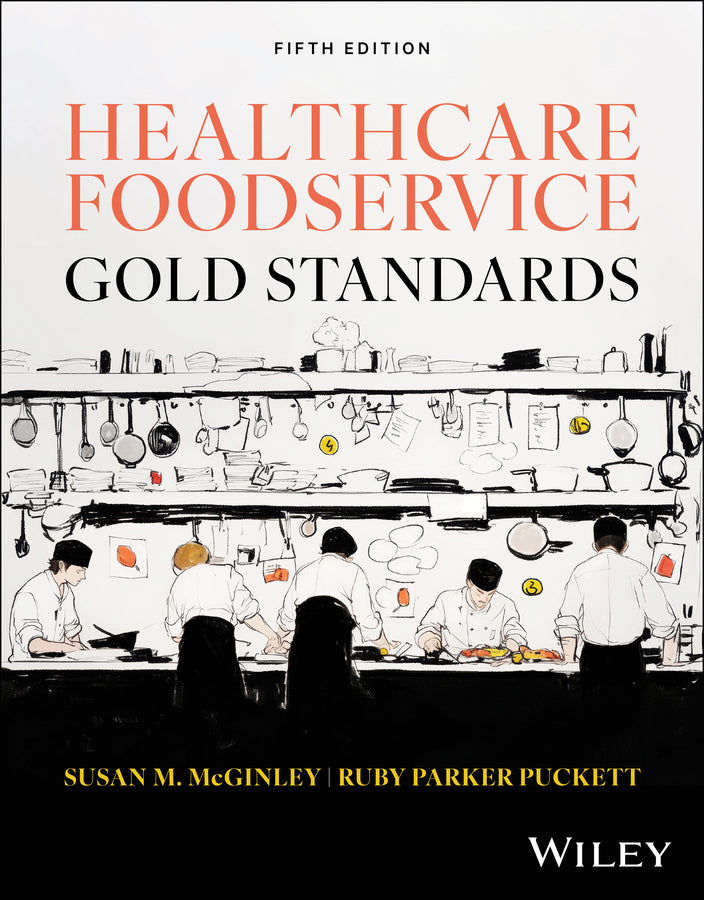 Healthcare Foodservice Gold Standards