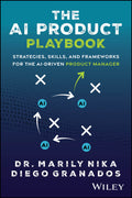 The AI Product Playbook