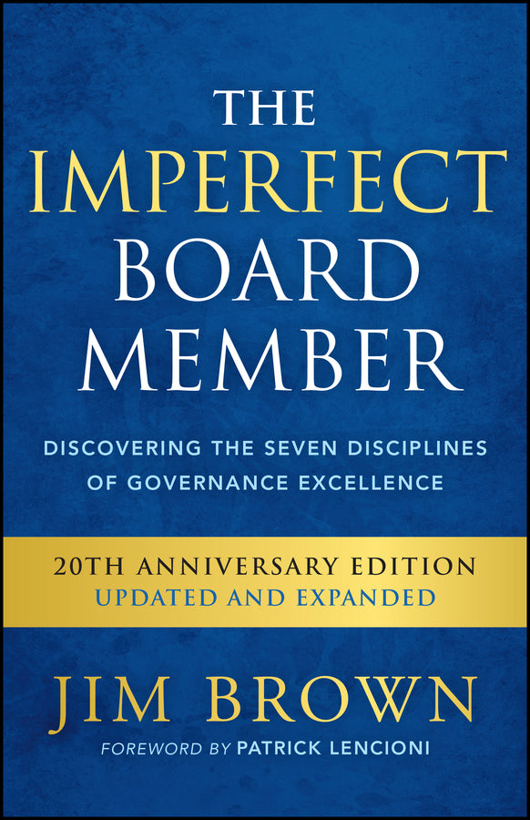 The Imperfect Board Member