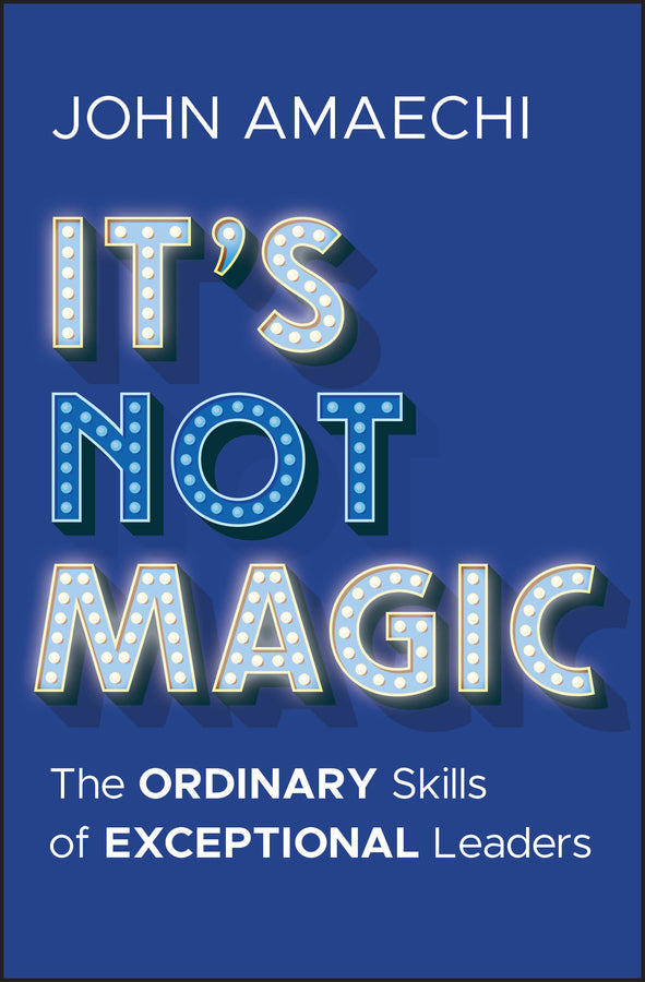 It's Not Magic