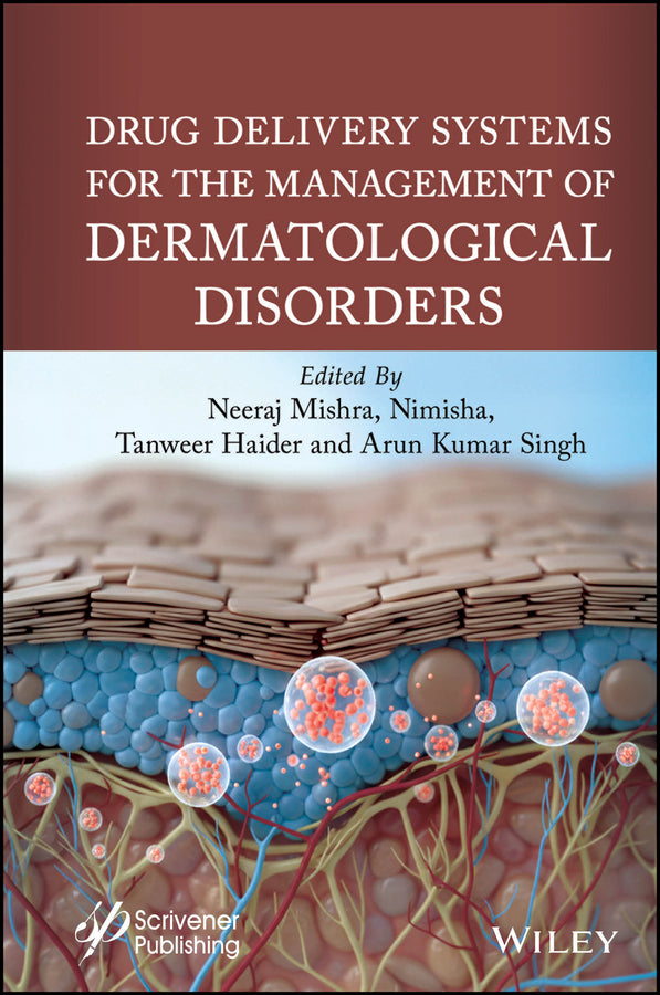Drug Delivery Systems for the Management of Dermatological Disorders