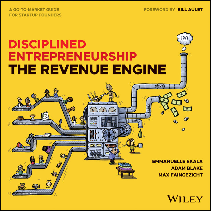 Disciplined Entrepreneurship Revenue Engine