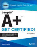 CompTIA A+ CertMike: Prepare. Practice. Pass the Test! Get Certified!