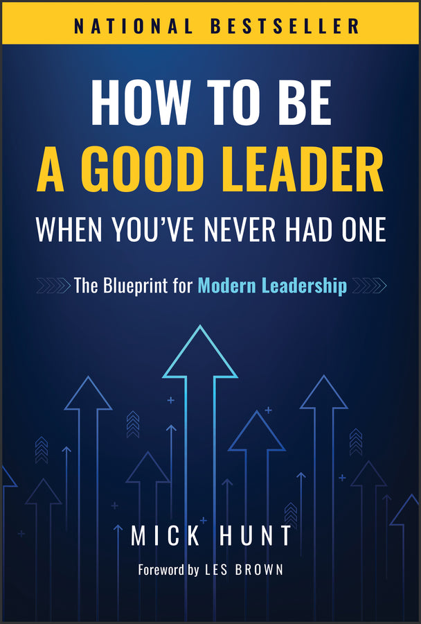 How to Be a Good Leader When You've Never had One