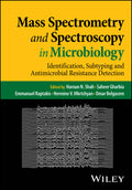 Mass Spectrometry and Spectroscopy in Microbiology