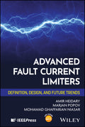 Advanced Fault Current Limiters