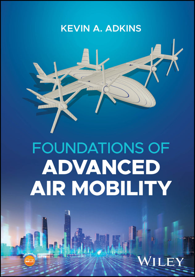 Foundations of Advanced Air Mobility