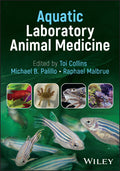Aquatic Laboratory Animal Medicine
