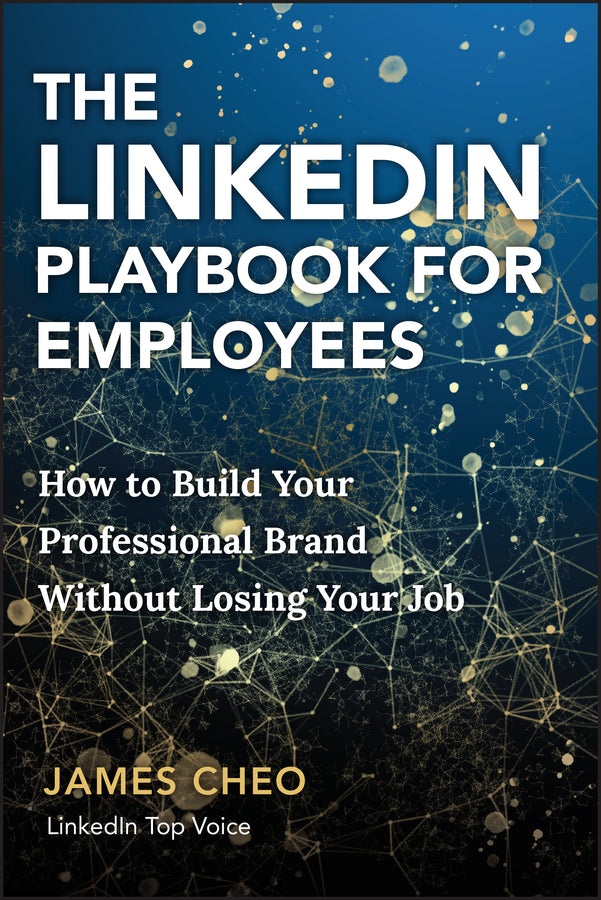 The LinkedIn Playbook for Employees