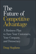The Future of Competitive Advantage