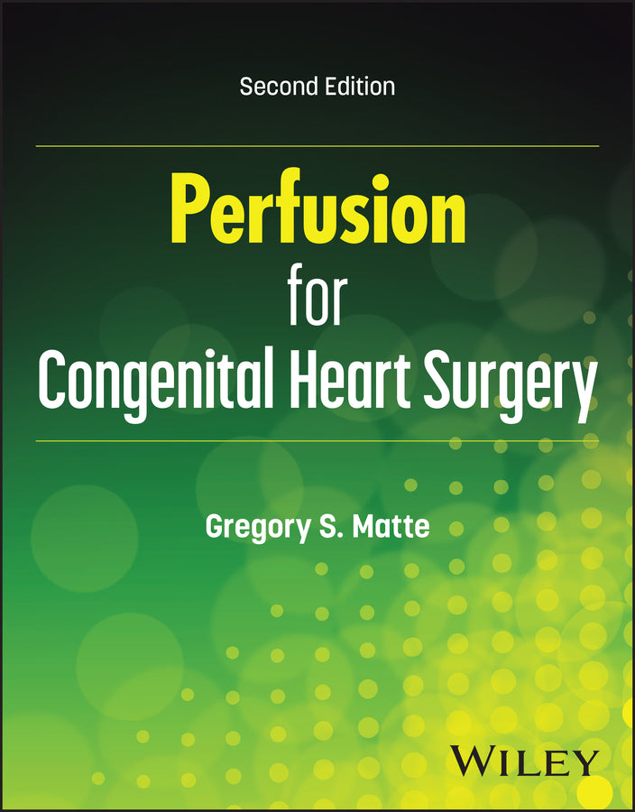 Perfusion for Congenital Heart Surgery