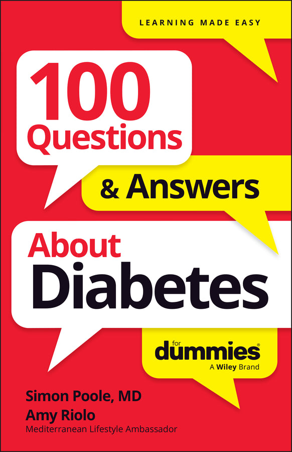 100 Questions & Answers About Diabetes For Dummies