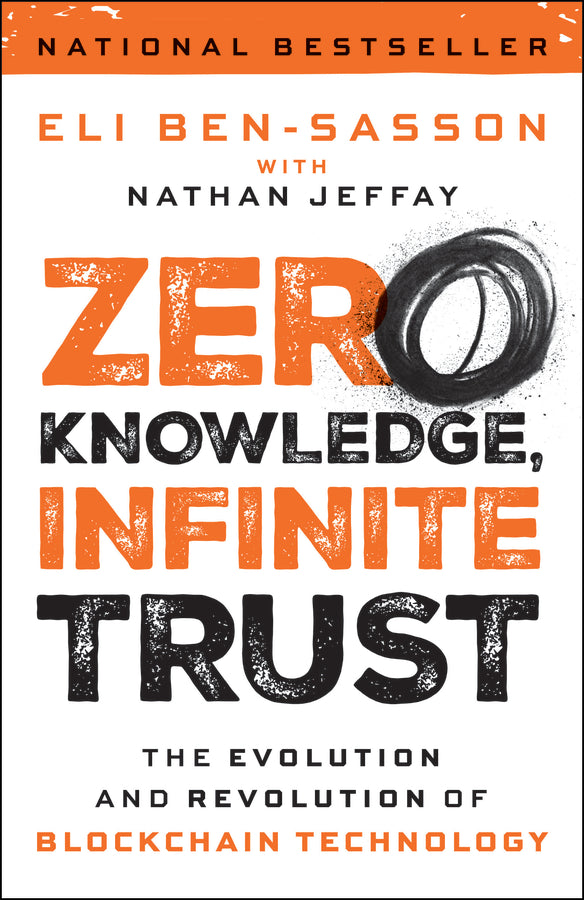 Zero Knowledge, Infinite Trust