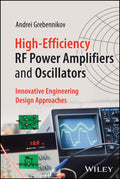 High-Efficiency RF Power Amplifiers and Oscillators