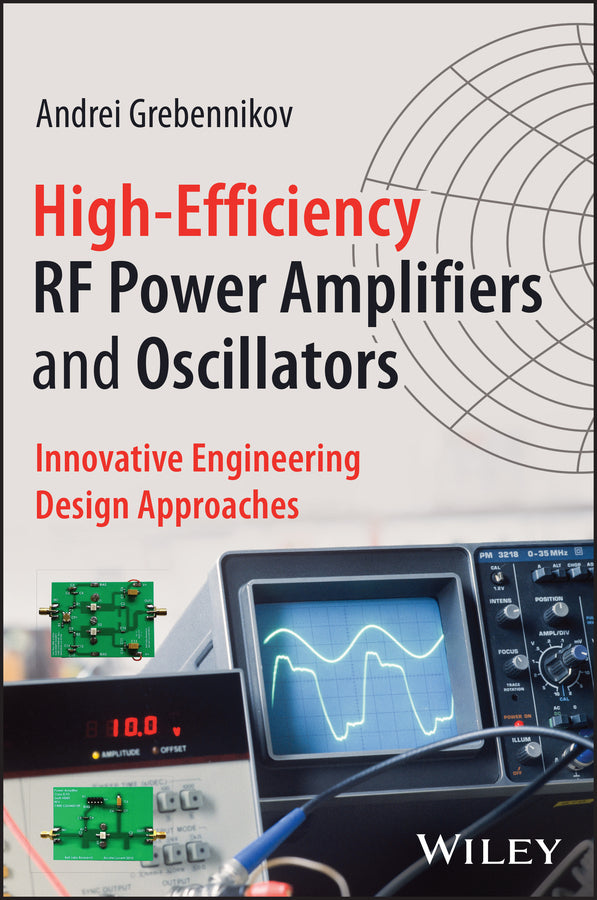High-Efficiency RF Power Amplifiers and Oscillators